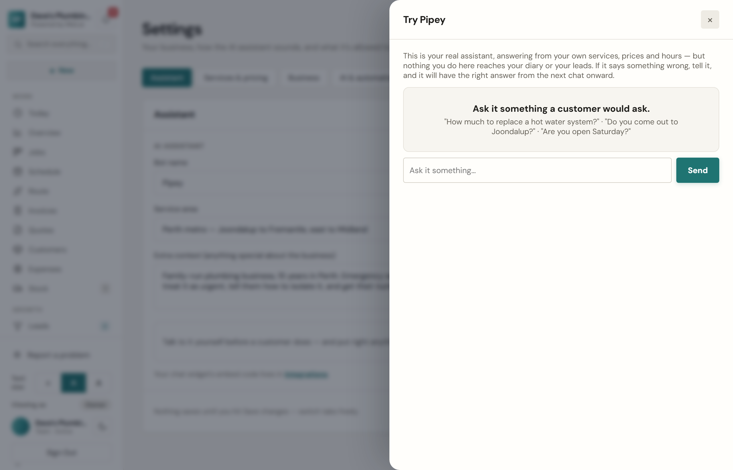 Try your assistant: ask it what a customer would, and nothing reaches your diary or your leads.